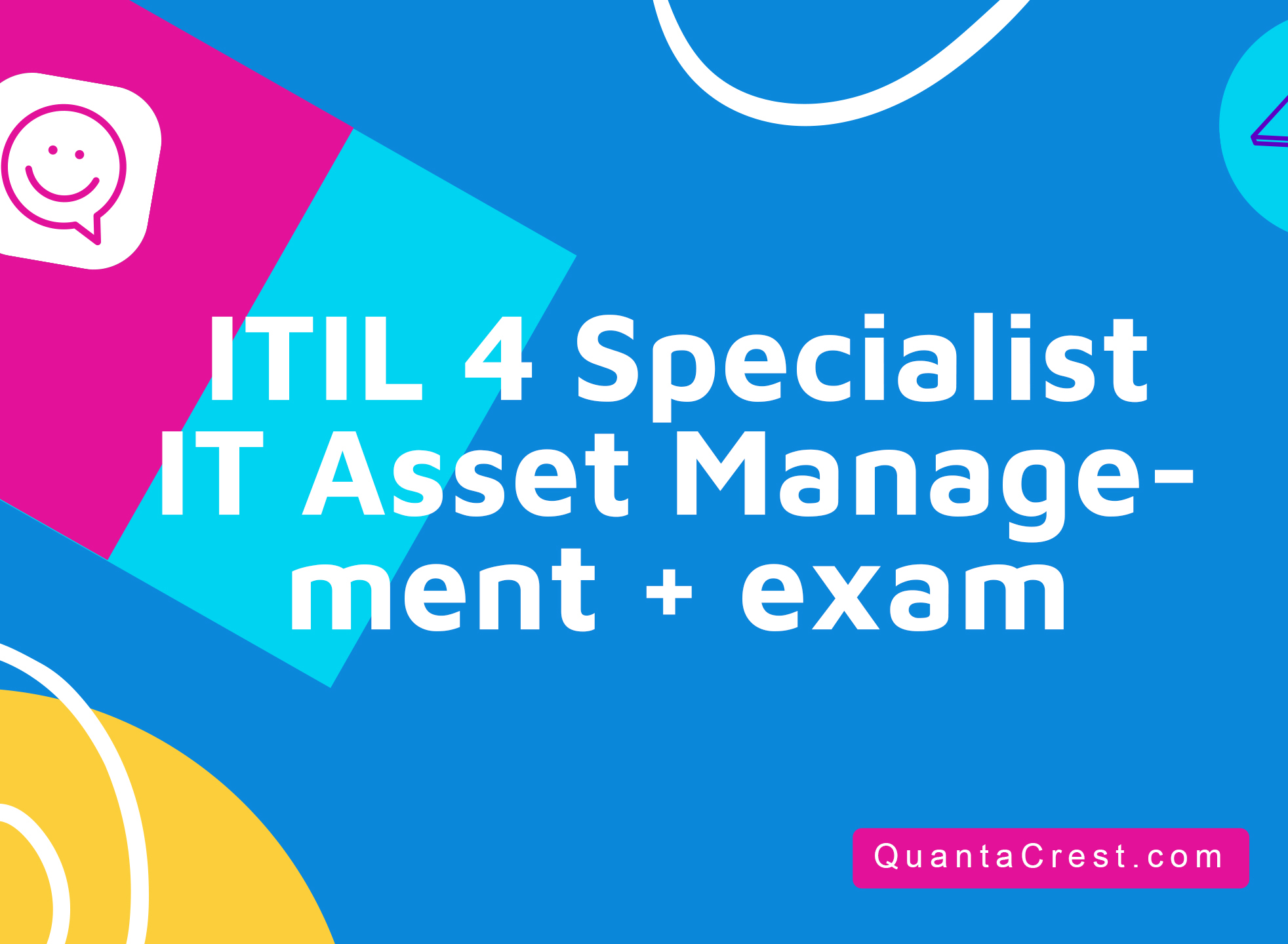 ITIL® 4 Specialist IT Asset Management + exam